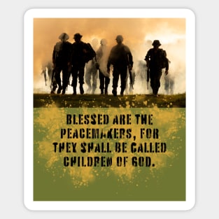 Blessed Are The Peacemakers Sticker